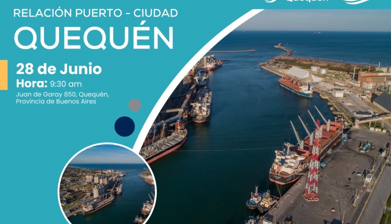 Puerto Quequén y Globalports realizan el congreso “Relación Ciudad-Puerto”