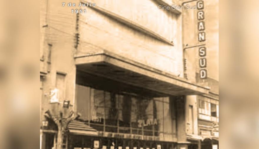 Un día como hoy hace 74 años se inauguraba el Cine Gran Sud